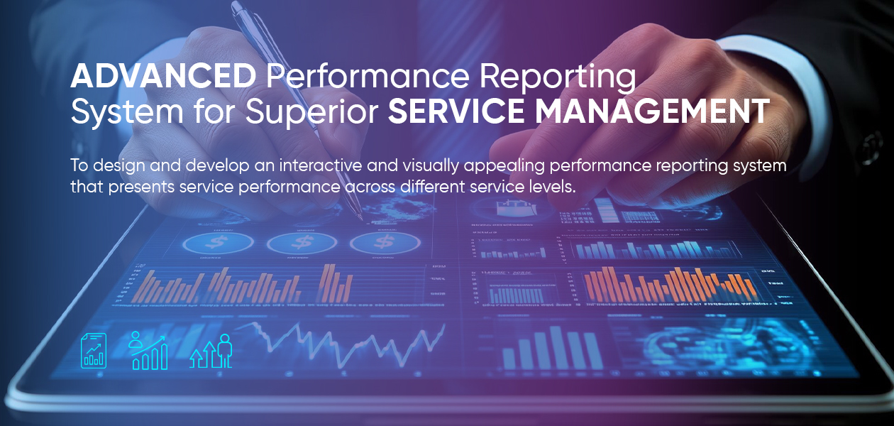 Advanced Performance Reporting System for Superior Service Management